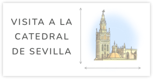 VISITA GUIADA A LA CATEDRAL DE SEVILLA